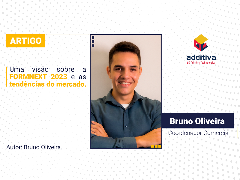 Uma visão sobre a FORMNEXT 2023 e as tendências do mercado.